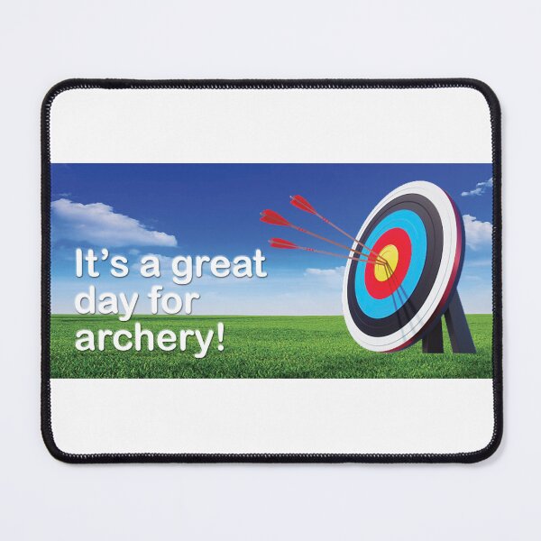 Item preview, It's a great day for archery designed and sold by tttrickyyy.
