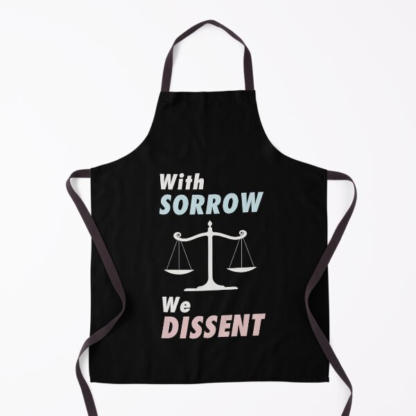 Item preview, With Sorrow we Dissent. Pro choice feminist quote perfect for strong liberal women who love body autonomy. Give as a gift for your friends, sister or yourself who loves Breyer, Sotomayor and Kagan. designed and sold by Saffire6.
