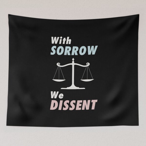 Item preview, With Sorrow we Dissent. Pro choice feminist quote perfect for strong liberal women who love body autonomy. Give as a  gift for your friends, sister or yourself who loves Breyer, Sotomayor and Kagan. designed and sold by Saffire6.