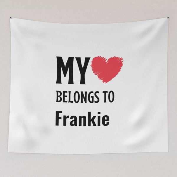 Item preview, My Belongs To Frankie designed and sold by Yay Design.
