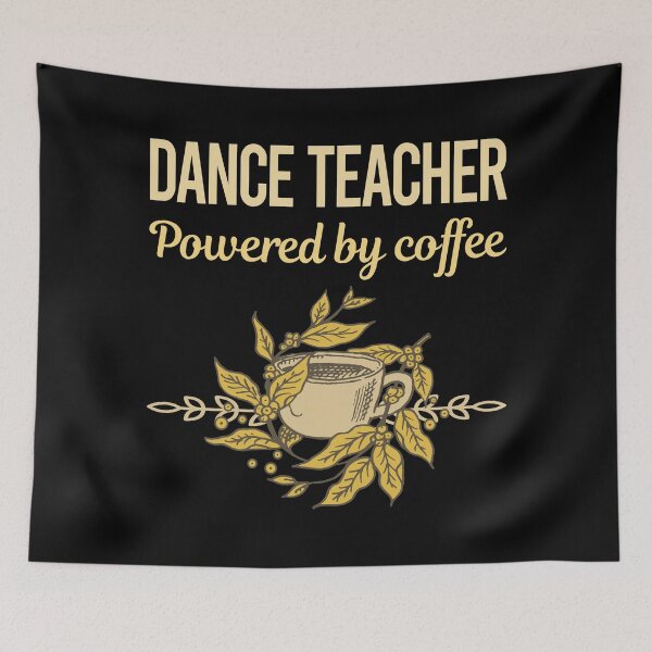 Artikelvorschau, Präsentiert von Coffee Dance Teacher entworfen und verkauft von toniabrendaom.