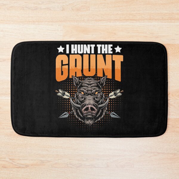 Item preview, Funny Grunt Hunting Humor For Grunting Hog Wild Boar Hunters designed and sold by Nessshirts.