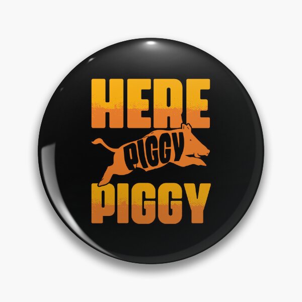 Item preview, Here Piggy Piggy Funny Grunt Hunting Humor For A Boar Hunter designed and sold by Nessshirts.
