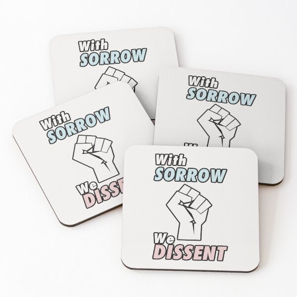 Item preview, With Sorrow we Dissent. Pro choice feminist quote perfect for strong liberal women who love body autonomy. Give as a  gift for your friends, sister or yourself who loves Breyer, Sotomayor and Kagan. designed and sold by Saffire6.