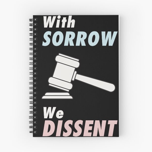 Item preview, With Sorrow we Dissent. Pro choice feminist quote perfect for strong liberal women who love body autonomy. Give as a  gift for your friends, sister or yourself who loves Breyer, Sotomayor and Kagan. designed and sold by Saffire6.
