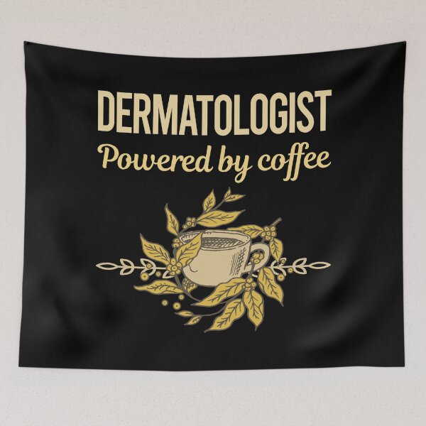 Item preview, Powered By Coffee Dermatologist designed and sold by toniabrendaom.