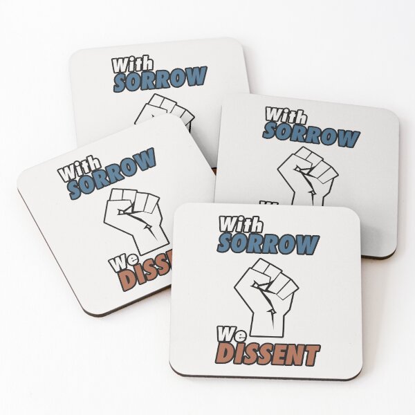 Item preview, With Sorrow we Dissent. Pro choice feminist quote perfect for strong liberal women who love body autonomy. Give as a  gift for your friends, sister or yourself who loves Breyer, Sotomayor and Kagan. designed and sold by Saffire6.
