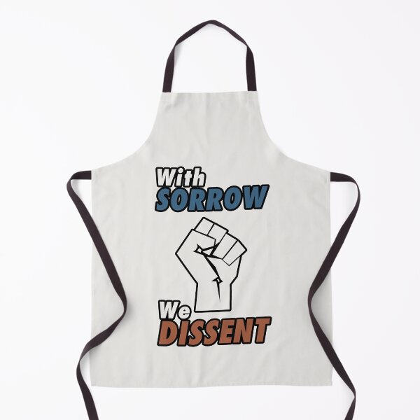 Item preview, With Sorrow we Dissent. Pro choice feminist quote perfect for strong liberal women who love body autonomy. Give as a gift for your friends, sister or yourself who loves Breyer, Sotomayor and Kagan. designed and sold by Saffire6.