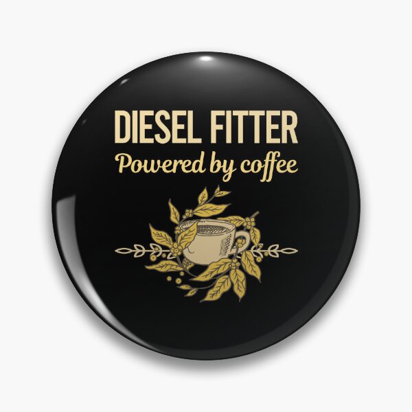 Item preview, Powered By Coffee Diesel Fitter designed and sold by toniabrendaom.