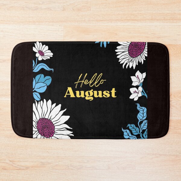 Item preview, Hello august with flowers & leaf design designed and sold by Made4You-Hub.