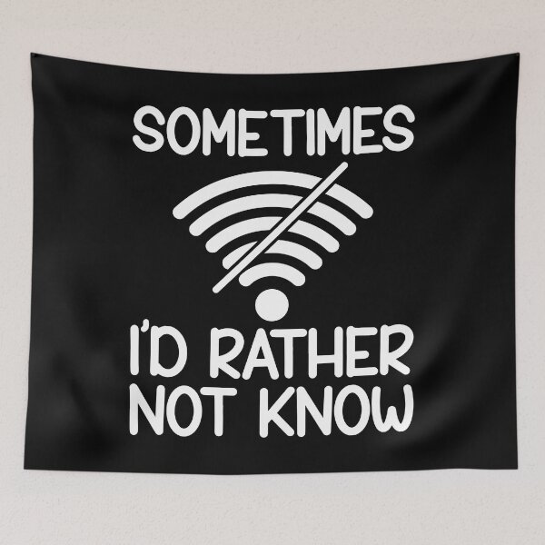 Item preview, Sometimes I'd rather not know designed and sold by arkantus.