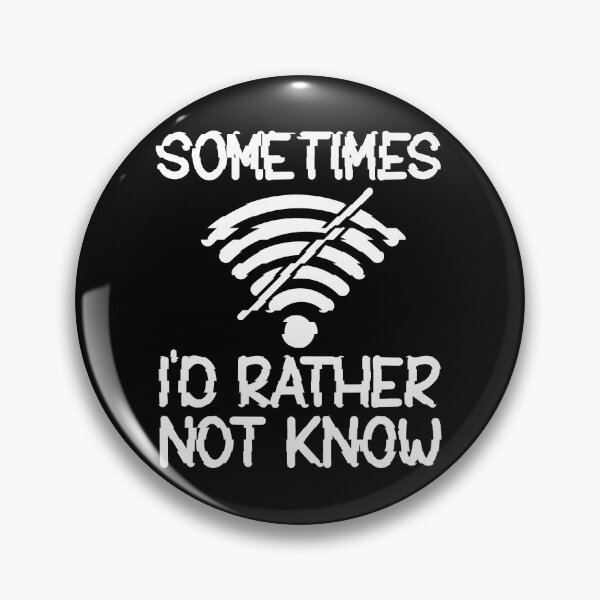 Item preview, Sometimes I'd rather not know designed and sold by arkantus.