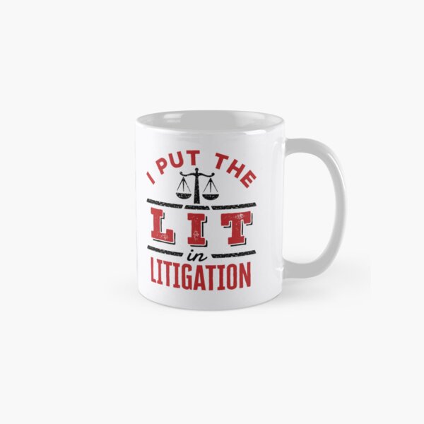 Item preview, I Put the Lit in Litigation Trial Lawyer Litigator designed and sold by jaygo.