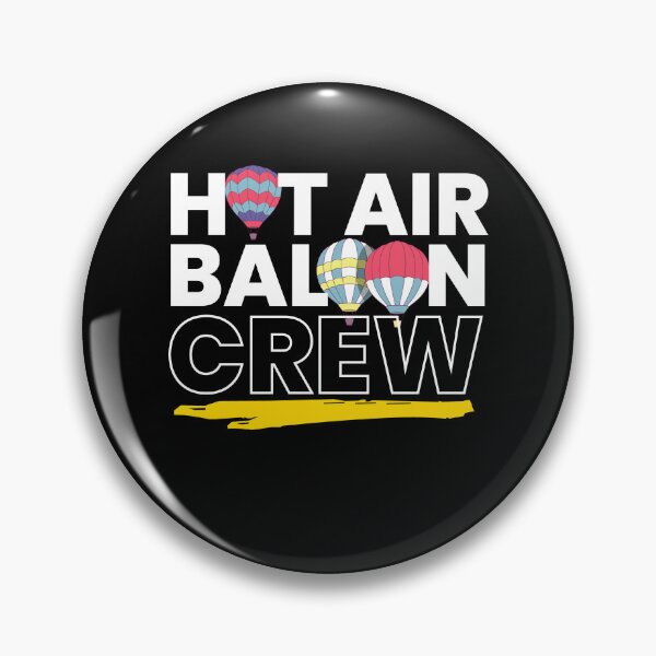 Item preview, Hot Air Baloon Crew Hot Air Balloon designed and sold by MooonTees.