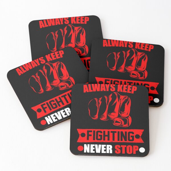 Item preview, always keep fighting, never stop designed and sold by StudentLuxLife.