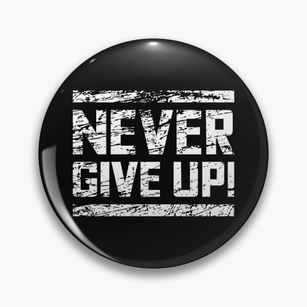 Item preview, Never Give Up! Motivation designed and sold by GGlobeStudio.