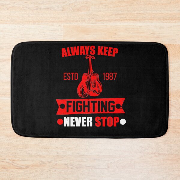 Item preview, always keep fighting, never stop going designed and sold by StudentLuxLife.