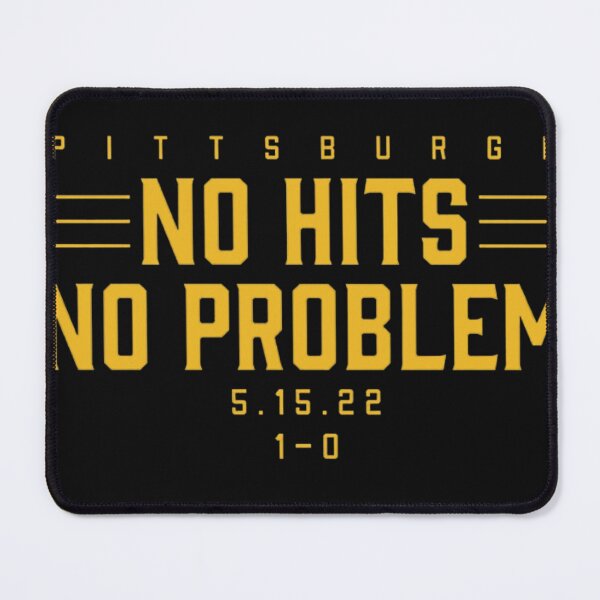 Item preview, Pittsburgh No Hits, No Problem designed and sold by Es4clhoting.