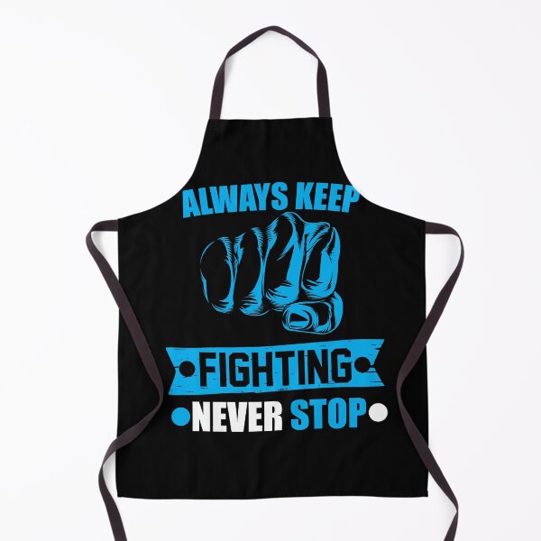 Item preview, you always keep fighting  designed and sold by StudentLuxLife.