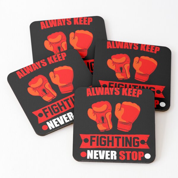 Item preview, always keep fighting, never give up designed and sold by StudentLuxLife.
