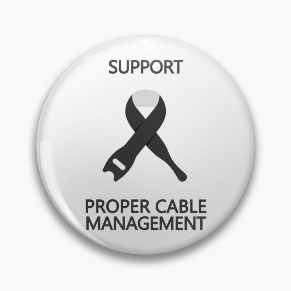 Item preview, Support Proper Cable Management  designed and sold by OutlanderDesign.