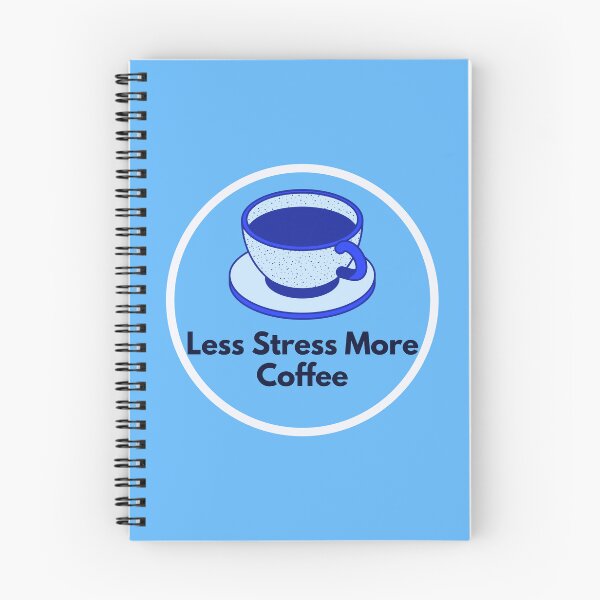 Item preview, Less Stress More Coffee designed and sold by ramith-concept.
