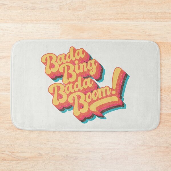 Item preview, Bada Bing Bada BOOM designed and sold by boec gear.
