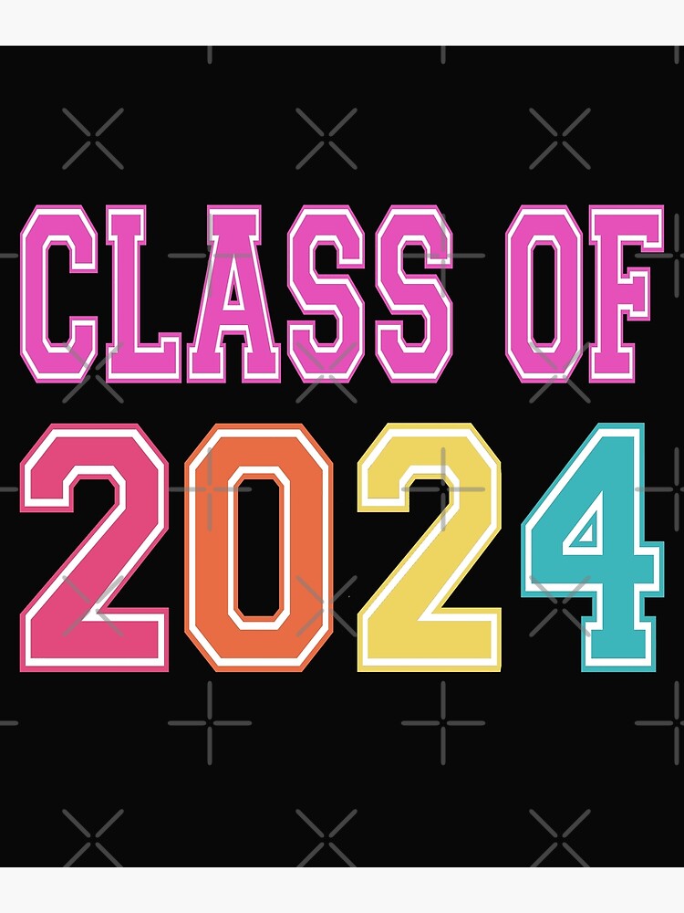 " Senior graduation class of 2024" Poster for Sale by erozzz Redbubble