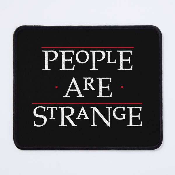 Item preview, People are Strange designed and sold by boec gear.
