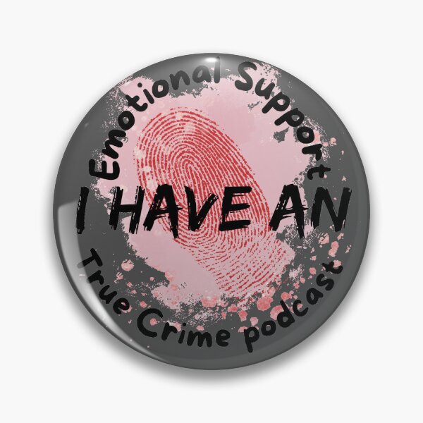 Item preview, I have an emotional support crime podcast  designed and sold by system51.