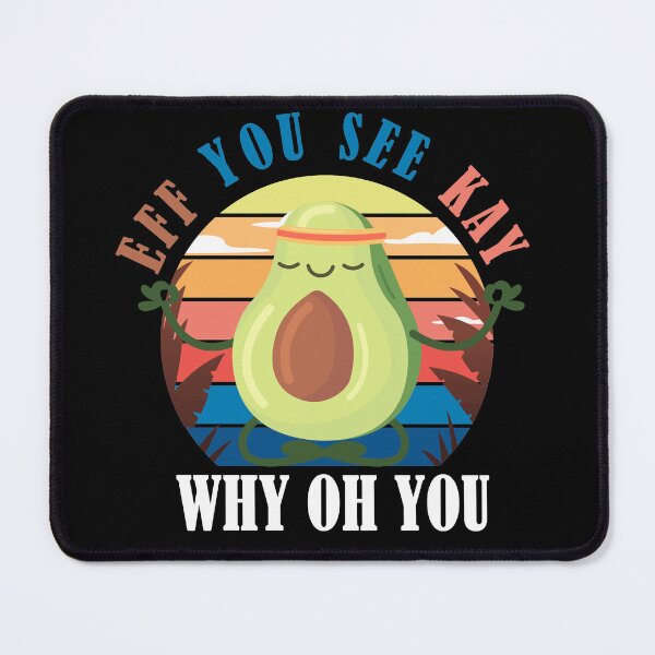 Item preview, Eff you see kay why oh you , Avocado designed and sold by Mr Wolf.