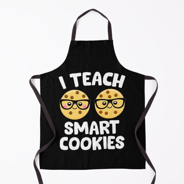 Item preview, I Teach Smart Cookies , Cookie Lovers designed and sold by Mr Wolf.