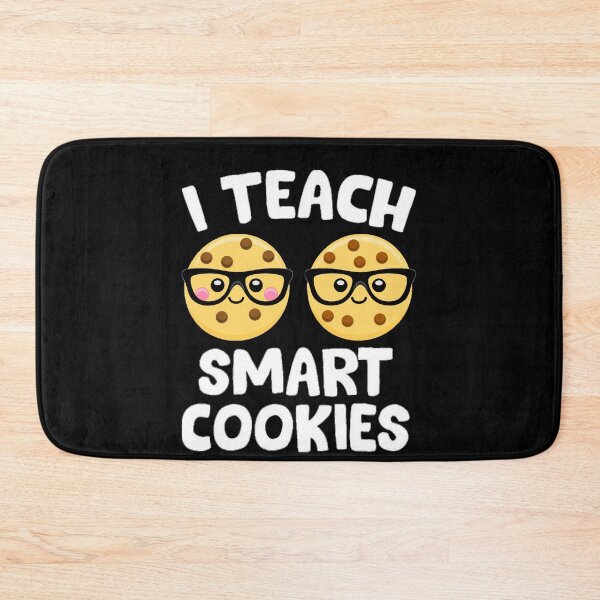 Item preview, I Teach Smart Cookies , Cookie Lovers designed and sold by Mr Wolf.