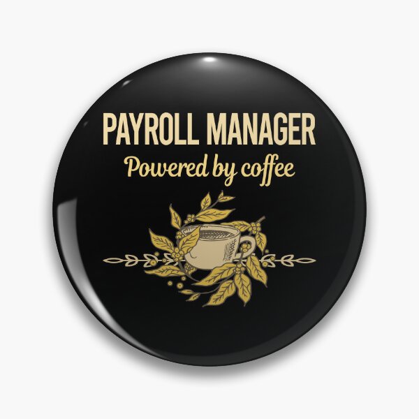 Item preview, Powered By Coffee Payroll Manager designed and sold by trinayolkcelia.
