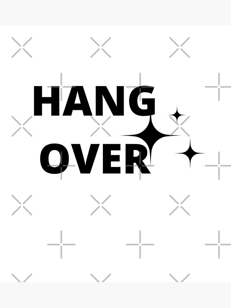 hang-over-poster-for-sale-by-mosservices-redbubble