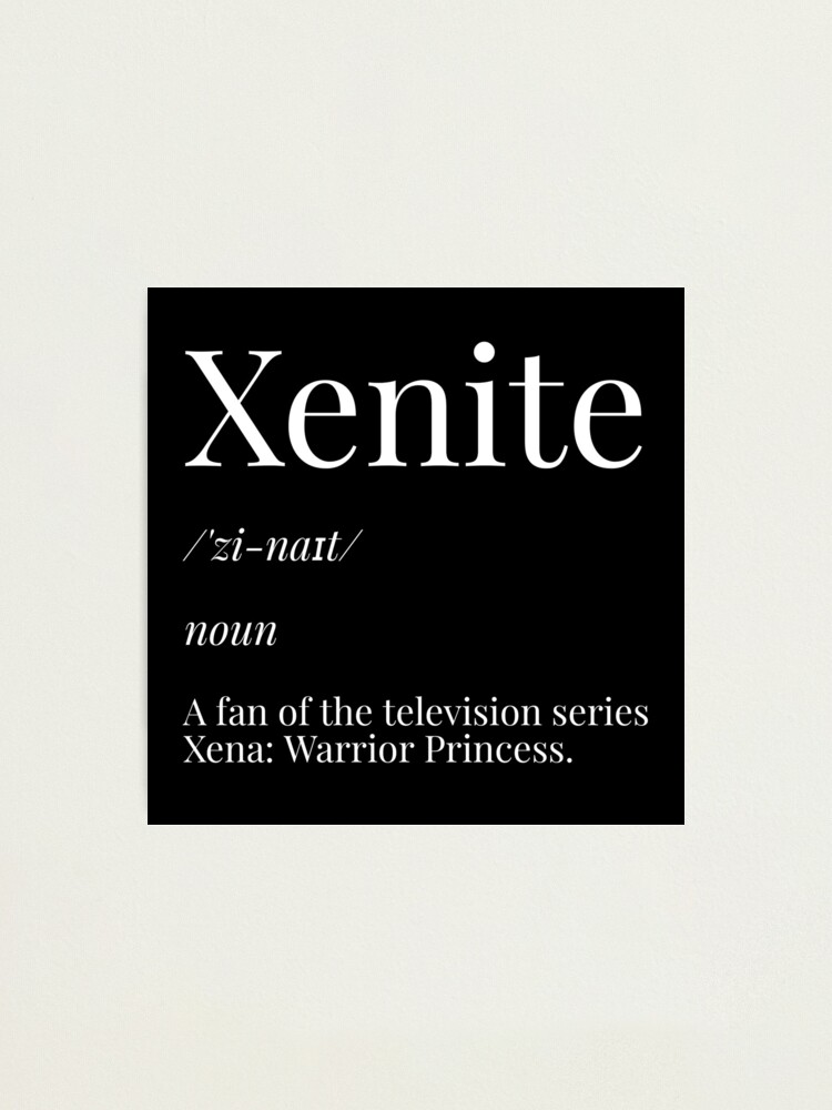 Xenite Definition White Photographic Print for Sale by CharXena