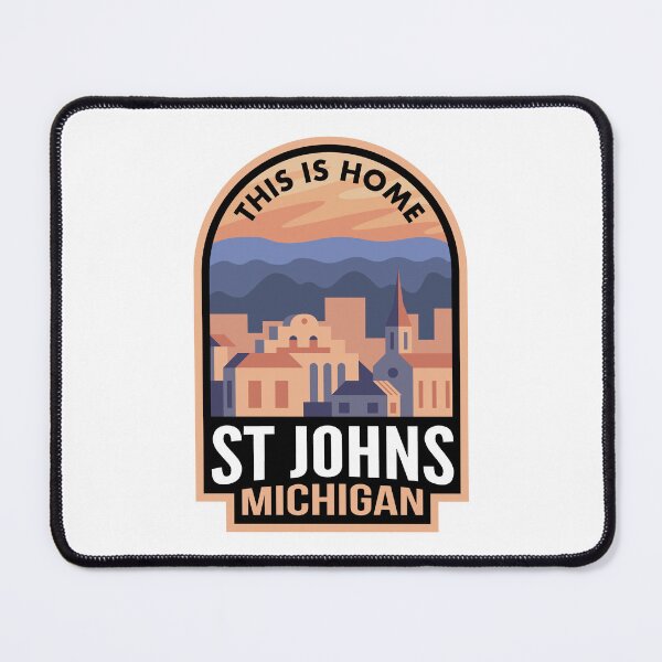 Item preview, Downtown St Johns Michigan This is Home designed and sold by HalpinDesign.