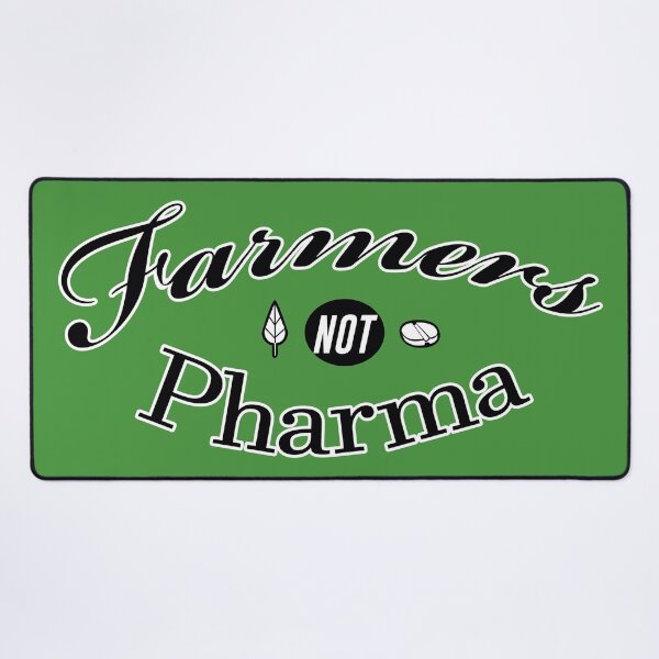 Item preview, Farmers, not Pharma designed and sold by thedrumstick.