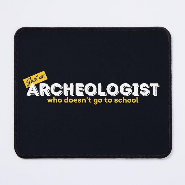 Item preview, Just an archeologist not an official designed and sold by marunstudio.