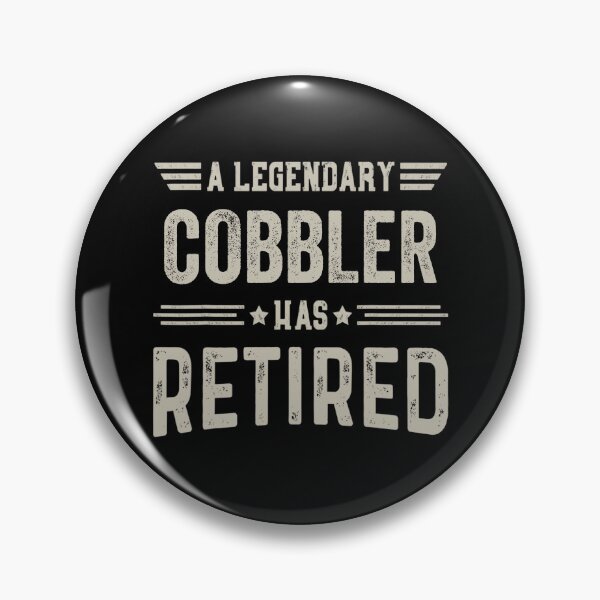 Item preview, The Legendary cobbler Has Retired T Shirt, cobbler Retirement Party Gift, Legend, Retiring Birthday Christmas Gift designed and sold by xlnv.