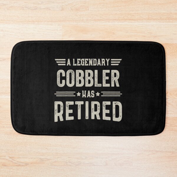 Item preview, The Legendary cobbler Has Retired T Shirt, cobbler Retirement Party Gift, Legend, Retiring Birthday Christmas Gift designed and sold by xlnv.