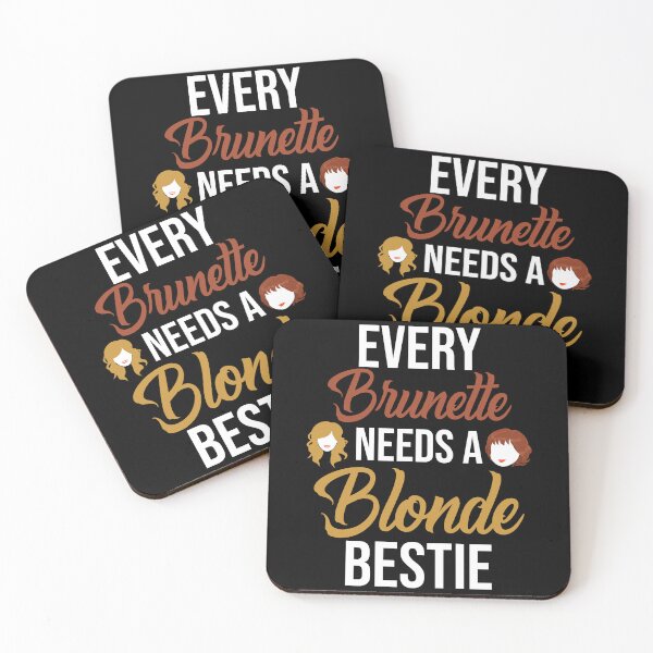 Item preview, Every Brunette Needs A Blond Hair Bestie designed and sold by inkedtee.