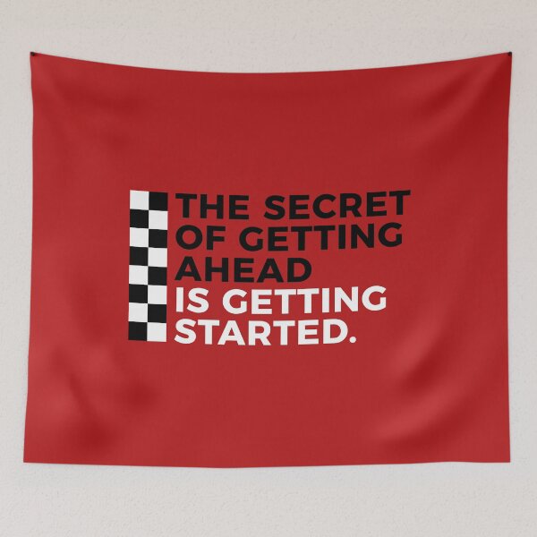 Item preview, The Secret Of Getting Ahead Is To Get Started designed and sold by Articulate.