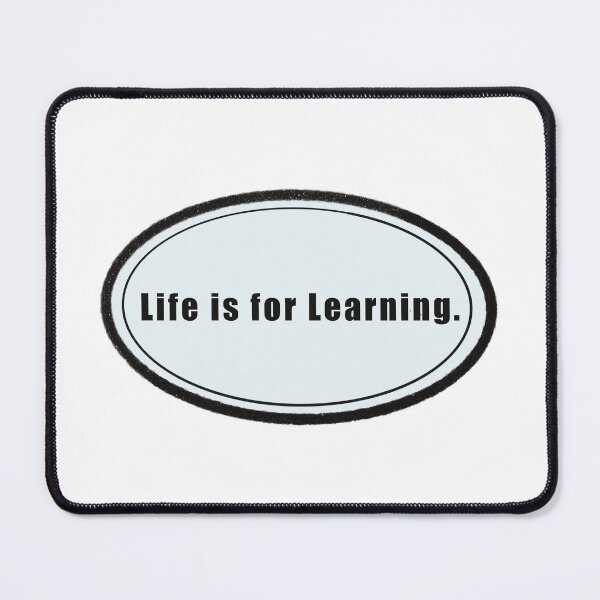 Item preview, Life is for Learning. designed and sold by Nicole DeAngelis Art .