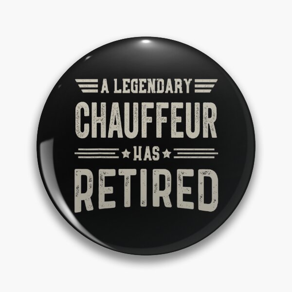 Item preview, The Legendary chauffeur Has Retired T Shirt, chauffeur Retirement Party Gift, Legend, Retiring Birthday Christmas Gift designed and sold by xlnv.