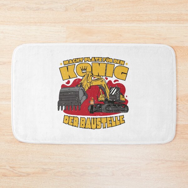 Item preview, Funny saying make room for the king of the construction site designed and sold by JanooFactory.
