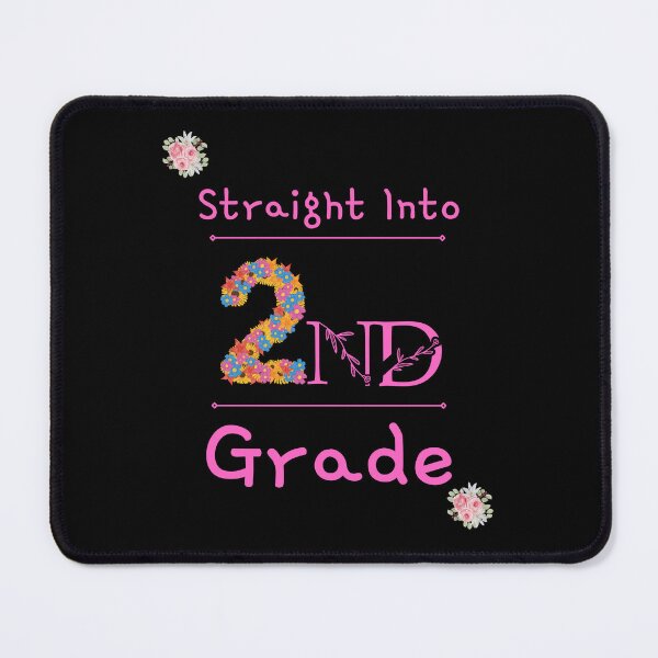 Item preview, Gift Straight Into 2nd Grade, flower  Straight Into 2nd Grade, girl Straight Into 2nd Grade designed and sold by ROBOUE.