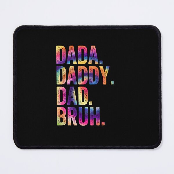 Item preview, FATHER DAY DADA DADDY DAD BRUH TIE DYE designed and sold by sobriowslen.