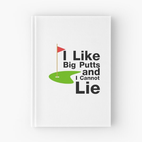 Item preview, I Like Big Putts and I Cannot Lie Golf Funny Golfing designed and sold by miracletee.