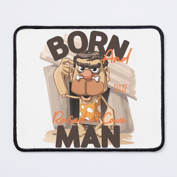Item preview, BORN AND RAISED CAVE MAN designed and sold by GAADesignz.